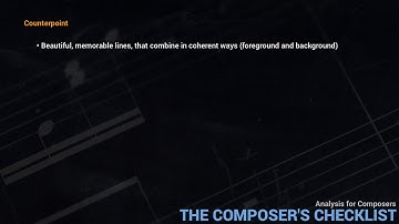 Analysis for Composers # 20 - A checklist for musical quality