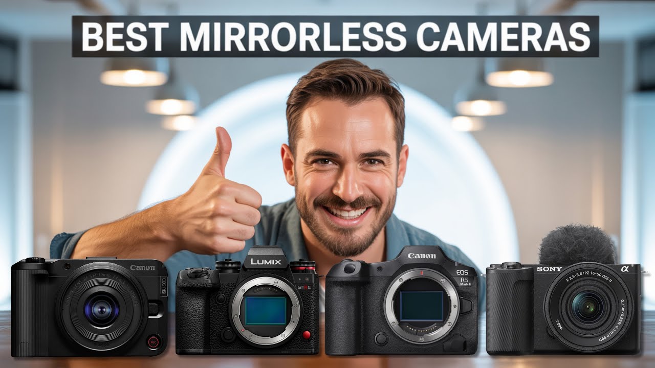 ✅ Best Mirrorless Camera 2025 [Watch This Before You Make a Choice!]