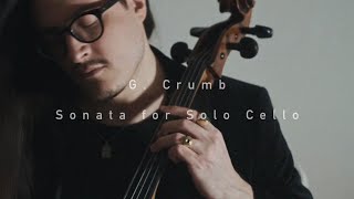 G. Crumb: Sonata for Solo Cello, Santiago Cañón-Valencia