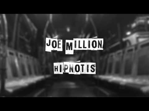 Joe Million - Hipnotis