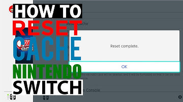 How to Reset Cache on Nintendo Switch [Updated 2022]