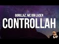 Gorillaz - Controllah (Lyrics) feat. MC Bin Laden