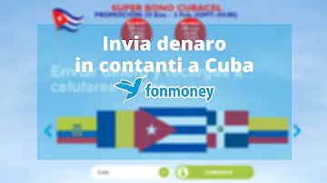 Come inviare soldi a Cuba 2021?