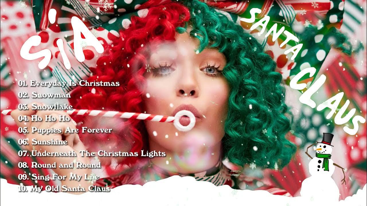 Sia Everyday is Christmas (Full album) 🎄 Sia Christmas Songs Playlist