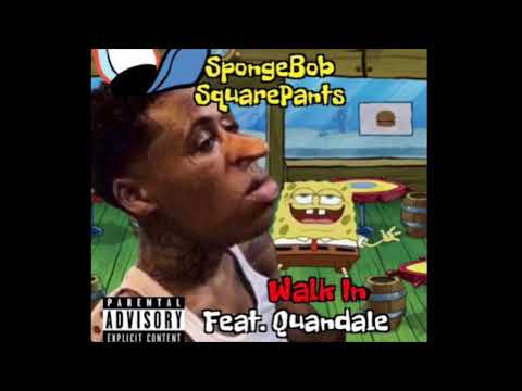SpongeBob SquarePants - Walk In (feat. Quandale) [Official Audio]