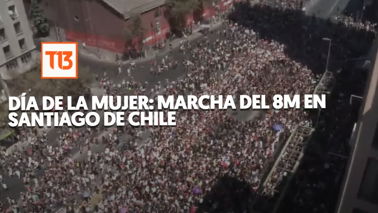 [EN VIVO] Día de la Mujer: Marcha del 8M en Santiago de Chile - YouTube