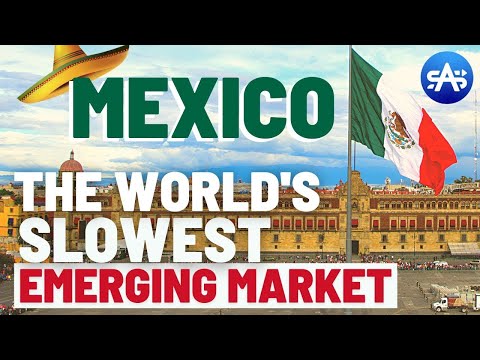 Economy of Mexico: The World&rsquo;s Slowest Emerging Market? (2021)