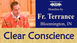 Роль совести - 3 июня - Проповедь - отец Терренс