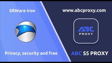 Full Tutorial: Configuring Proxy for SRWare Iron using ABC S5 Proxy #abcproxy #anti #smartproxy