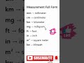 Measurement Full Forms | mm, cm, km, mg, ft, in, m², kw | Easy English Learning Shorts#english