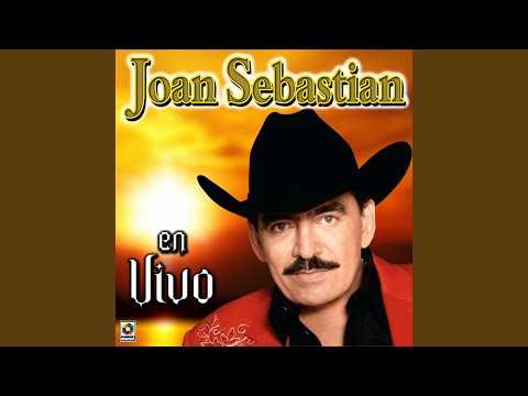 Joan Sebastian - Como Tú Decidas (En Vivo)