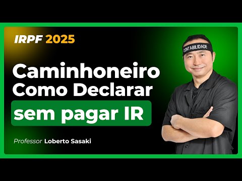 Caminhoneiro Como Declarar