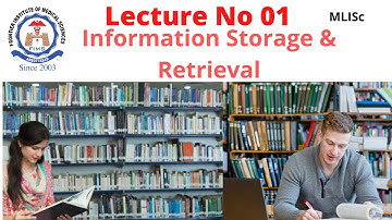 Lecture No 01 |Information Storage & Retrieval |MLISc Semester-III|
