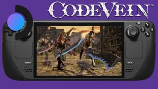 Steam Deck Gameplay - Code Vein - Steam OS
