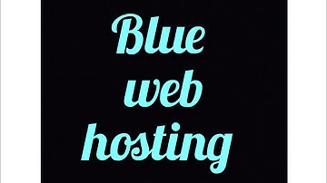 What is Bluehost Web Hosting?  When & Why You Would Use Them? Digiskillsprovider