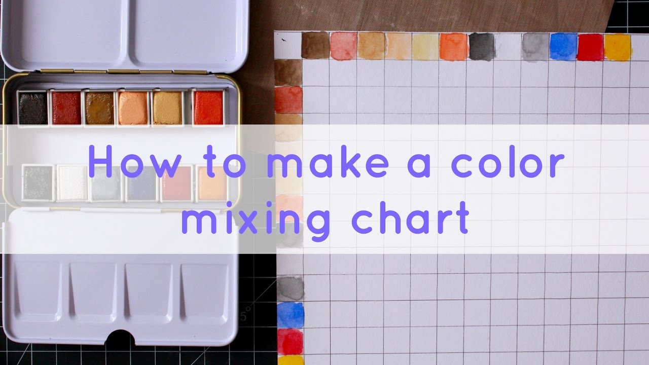 How To Make A Watercolor Mixing Chart