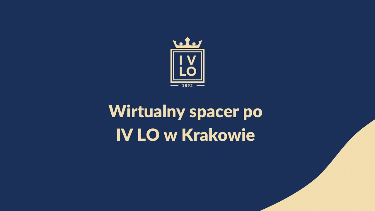 Wirtualny spacer po IV LO w Krakowie (2021)