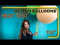 Heat Test of Helium Balloons Outside