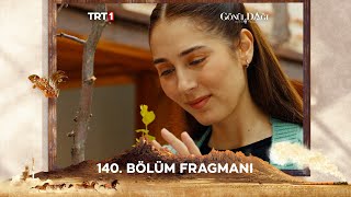 Gönül Dağı 140 Bölüm Fragmanı 