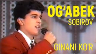 Og‘abek Sobirov - Ginani ko‘r. retro. Eski qo'shiq