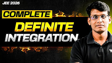 JEE 2026: Complete Definite Integration in One Shot | WAR