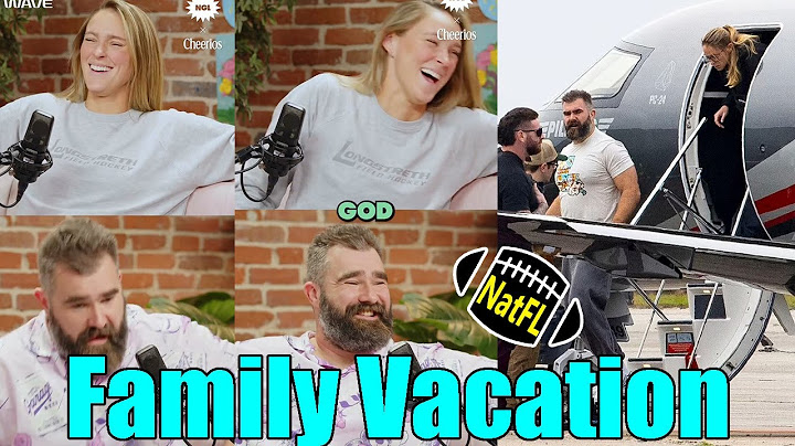 Jason & Kylie Kelce excitedly reveal Rhode Island Vacation with Travis & Taylor Swift on Podcast