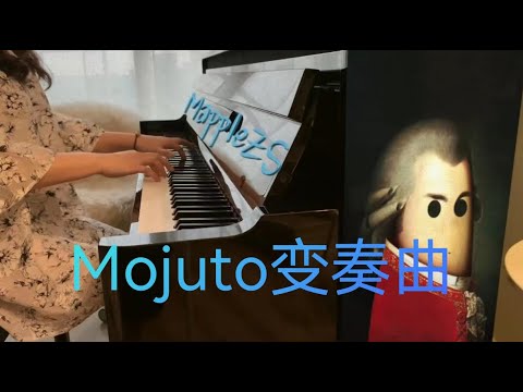 Mojuto变奏曲 - MappleZS