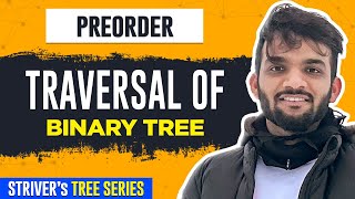 L5. Preorder Traversal of Binary Tree | C++ | Java | Code Explanation