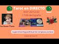 TAROT Consultas en DIRECTO / HOY RITUAL DE LIMPIEZA   / GRATIS al azar