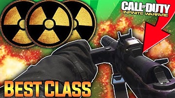 BEST CLASS SETUP ON INFINITE WARFARE TO GET A NUKE - BEST NUKE SETUP ON INFINITE WARFARE