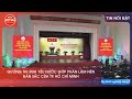 GƯƠNG THI ĐUA YÊU NƯỚC GÓP PHẦN LÀM NÊN BẢN SẮC CỦA TP. HỒ CHÍ MINH