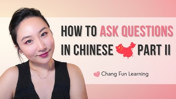 How To Ask Questions In Chinese 🇨🇳 | 10 Chinese Question Words You Need to Know | Part II