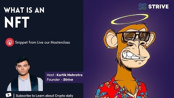 NFTs explained in 3 minutes | Non Fungible Tokens | Cryptocurrency | Strive Crypto