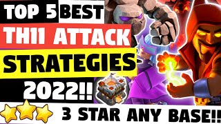 Top 5 Best TH11 Attack Strategies (2022) In Clash Of Clans | Best Town Hall 11 Attacks | COC