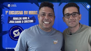 Thumbnail for EXCLUSIVA COM RONALDO • TUDO SOBRE O MOMENTO DO CRUZEIRO