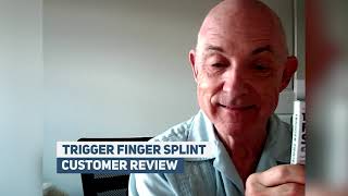 Happy Customer LOVES Dr. Frederick’s Original Trigger Finger Splint