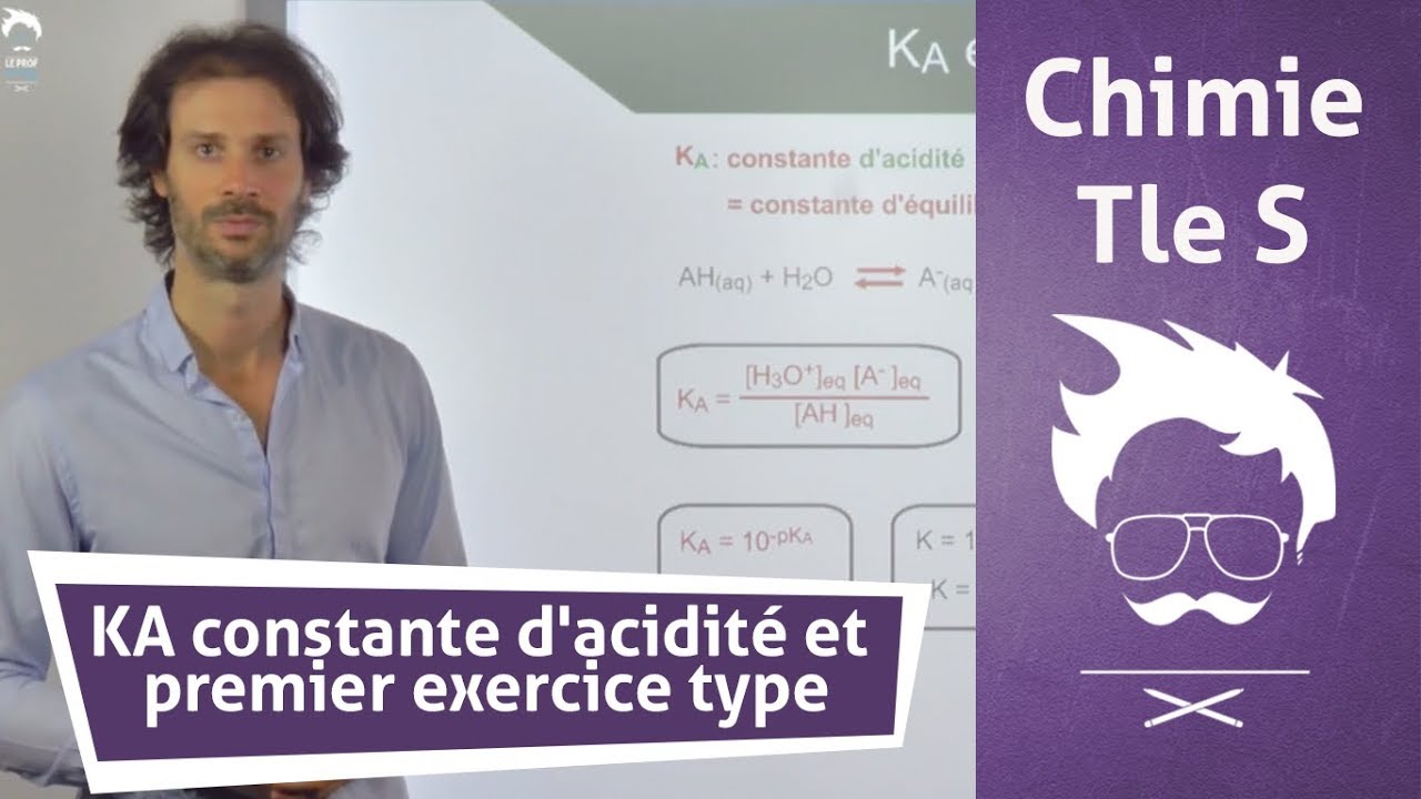 Download Chimie Terminale S : KA constante d'acidité et premier exercice type
