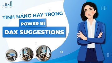 #1 Cách dùng tính năng Suggestions trong Power BI