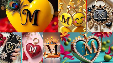 M🥀 name love letter💕whatsapp status | M💖 name love 💞lettest video | M🥰 love | #harichandrasolanki63