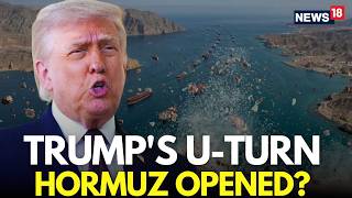 Trump Hormuz Blockade LIVE | Trump Signals Hormuz Reopening Amid Iran, China Pressure | N18G