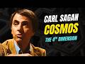 Carl Sagan On Being Trapped In A Three Dimensional Space