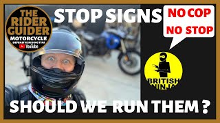 NO COP NO STOP?  HOW TO DEAL WITH STOP SIGNS ON YOUR MOTORCYCLE.
