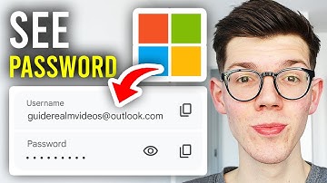 How To See Your Microsoft Account Password - Full Guide