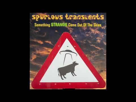 Spurious Transients — Spurious Transients - Backwards, Frontwards, Left To Right