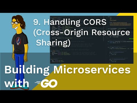 Building Microservices with Go: 9 CORS (Cross-Origin Resource Sharing)