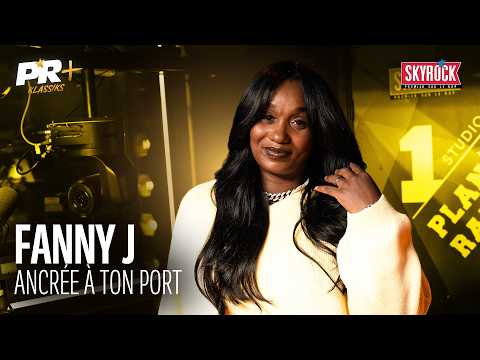Fanny J - Ancrée à ton port #PR+Klassiks
