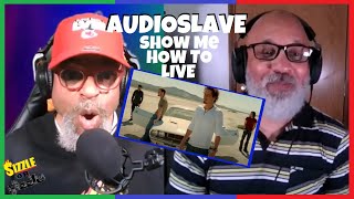 Audioslave - Show Me How to Live (REACTION)