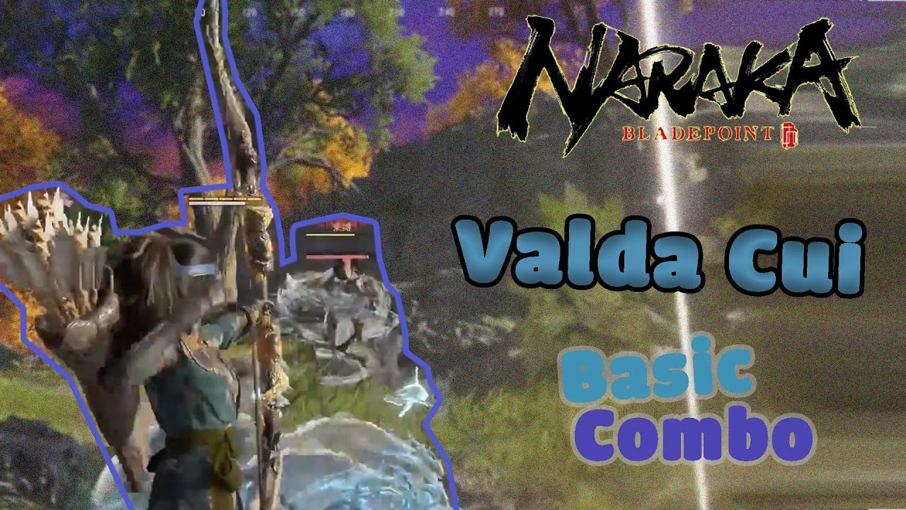 Valda Cui Highlights | New Hero Naraka Bladepoint 