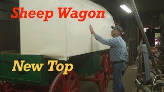 New Style Top on a Sheep Herders Wagon by Request | Engels Coach Shop