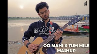 Oo mahi x tum mile mashup | official video | Manu Anand